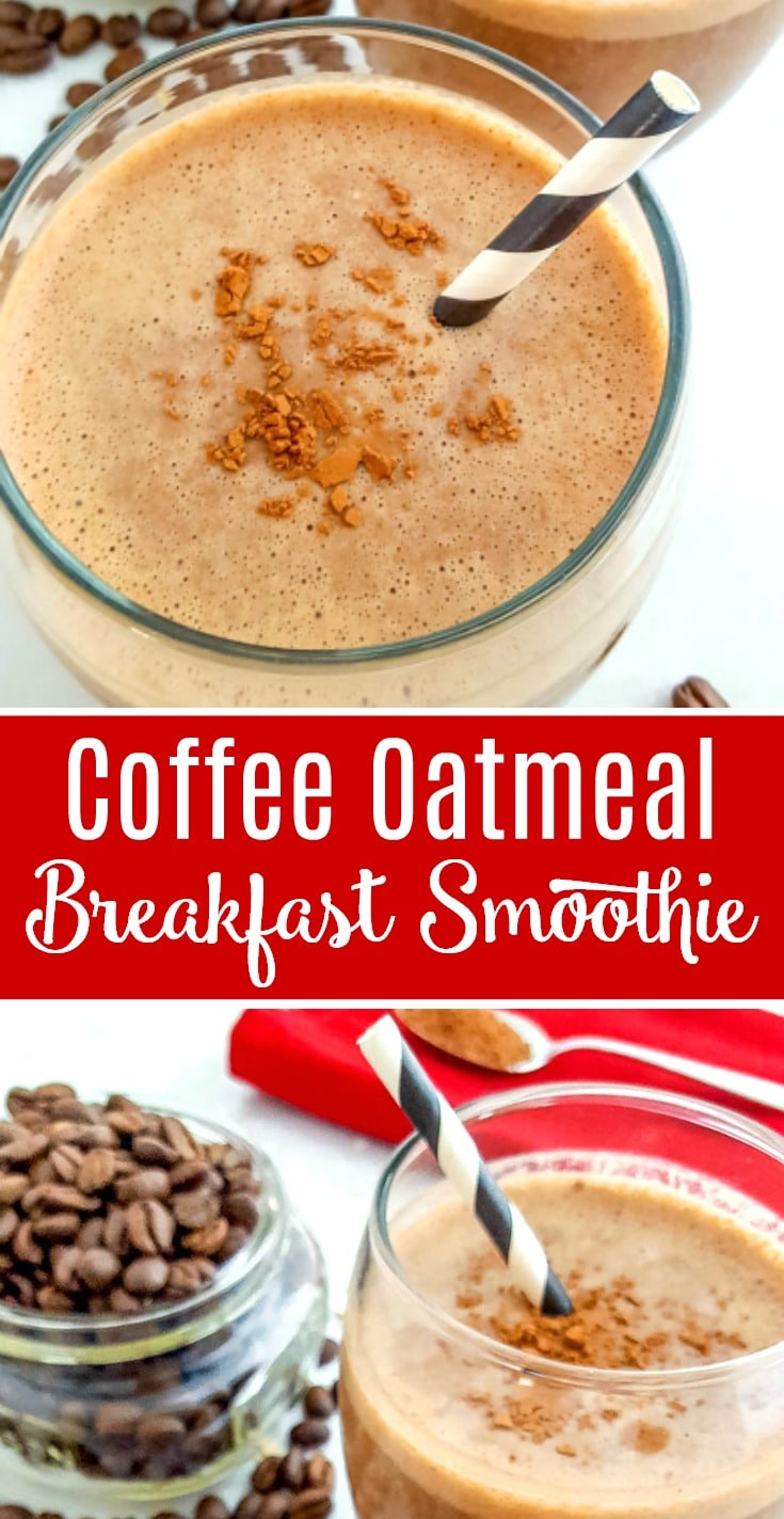 Coffee Oatmeal Breakfast Smoothie Recipe