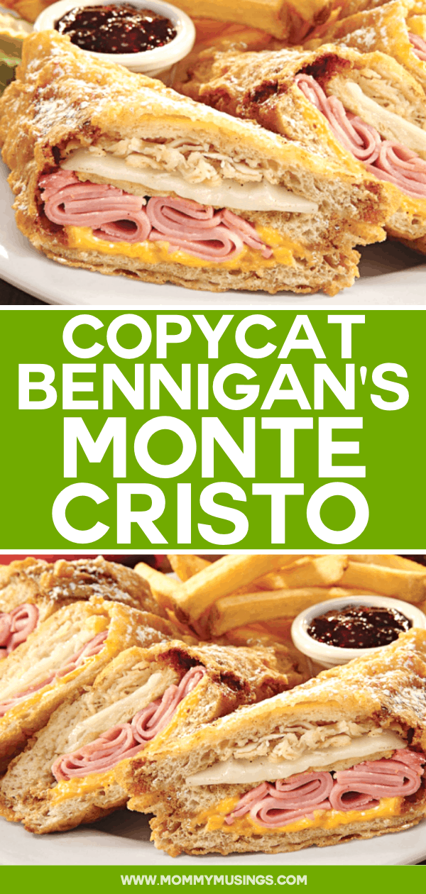 Bennigans Monte Cristo