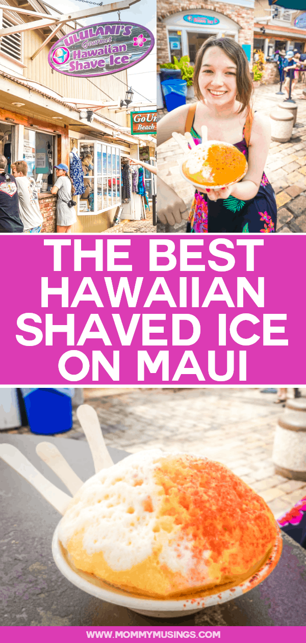 best hawaiian shaved ice maui