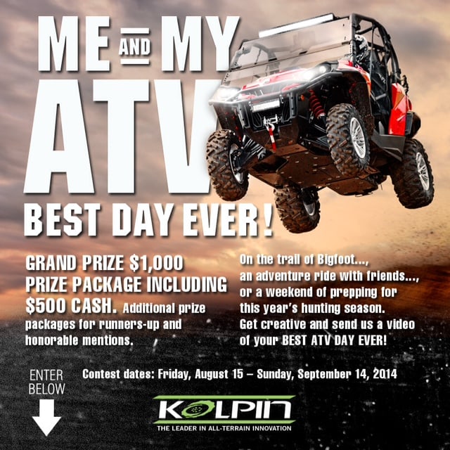 Kolpin Power Sports Best Day Ever Video Contest