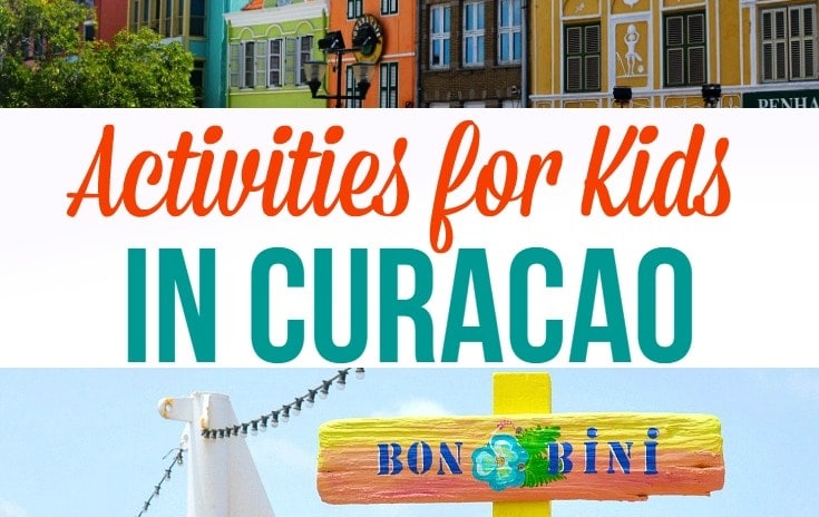 Activities for Kids in Curacao