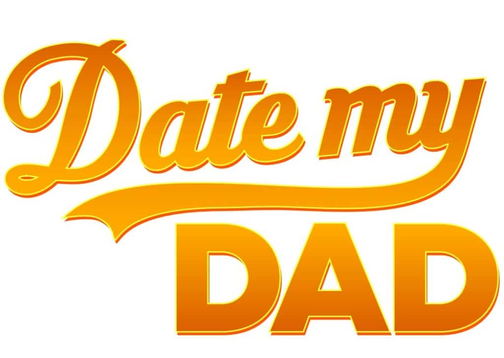 date my dad up tv