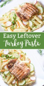 easy leftover turkey pasta recipe