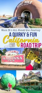 A Quirky California Road Trip