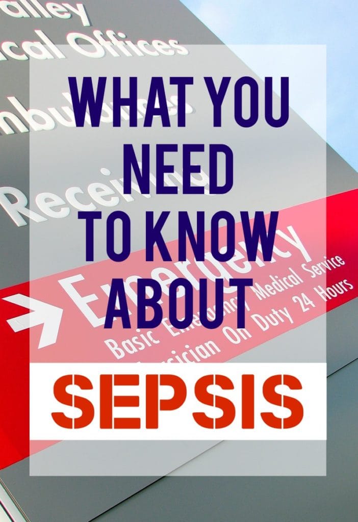 What You Need to Know About Sepsis