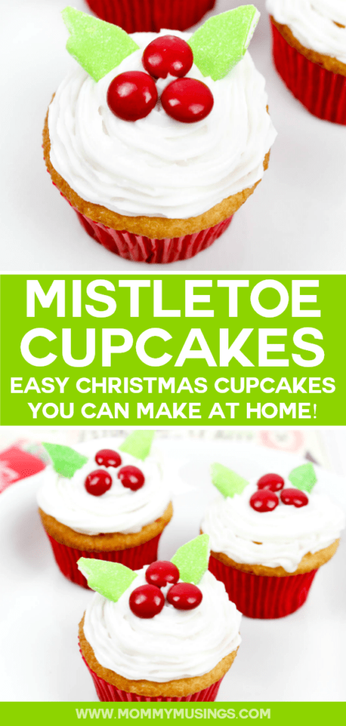 Mistletoe Cupcakes - Easy Christmas Cupcakes!