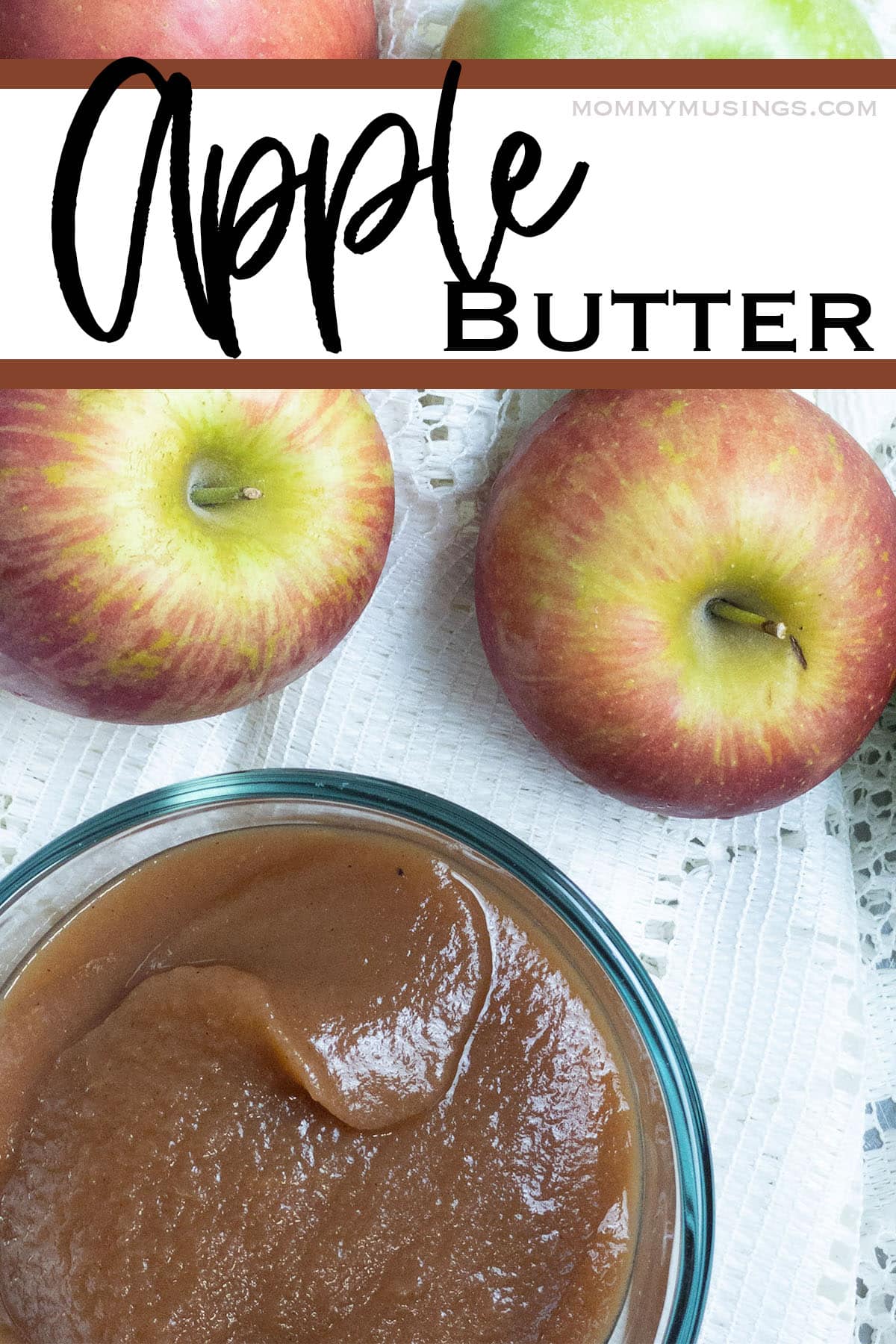 apple butter recipe in a bowl with some apples with text which reads apple butter