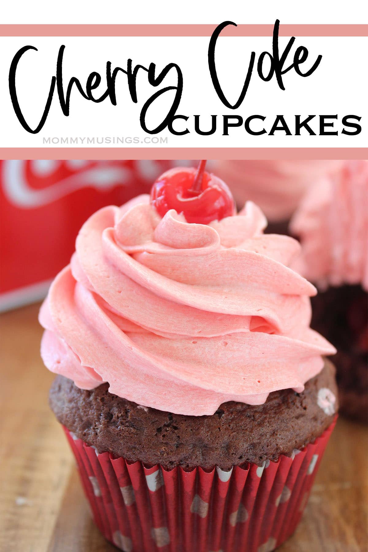 cherry coke cupcake with a cherry on top