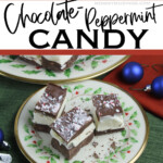 plate of chocolate peppermint candy