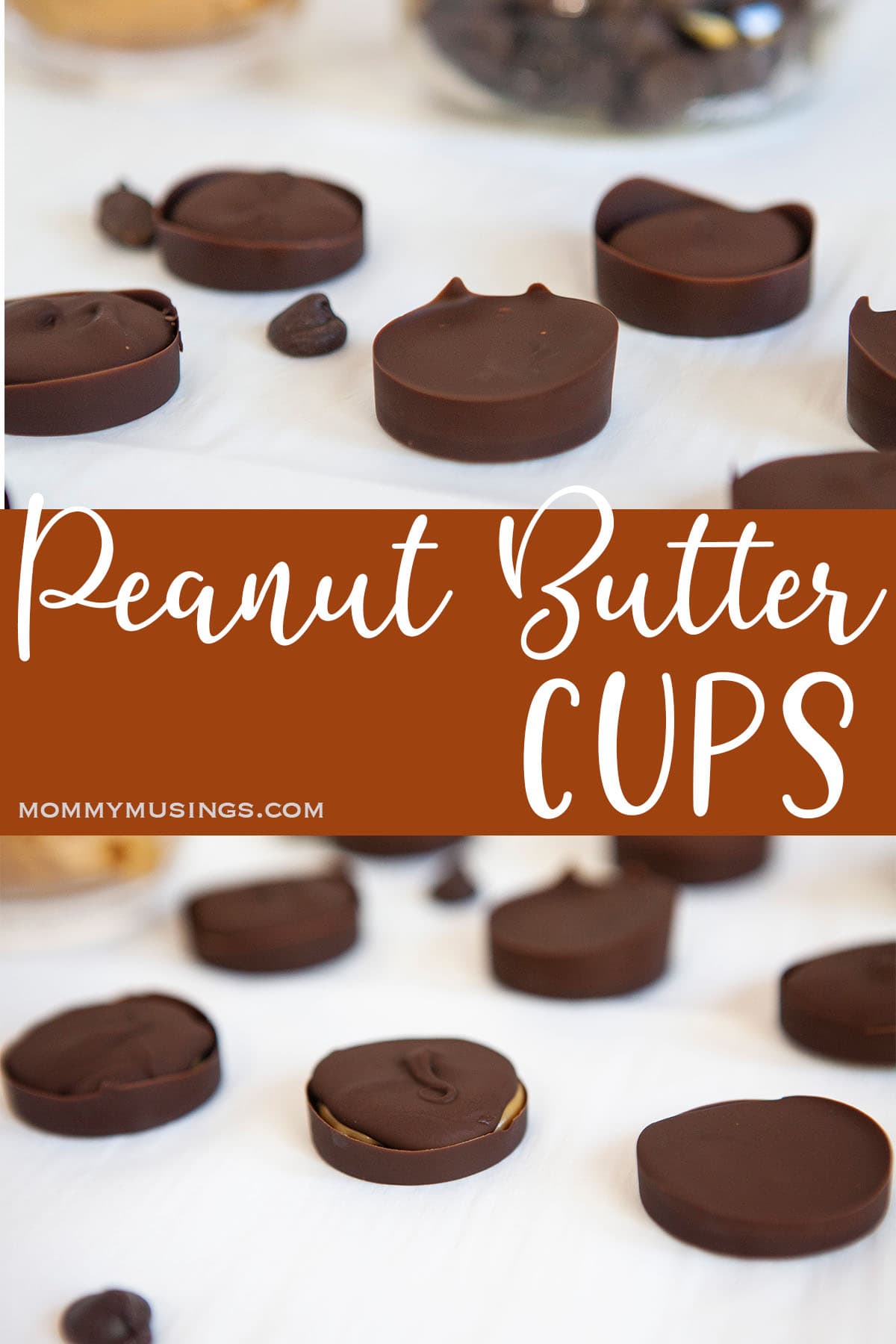 homemade reeces cups candies with text which reads peanut butter cups