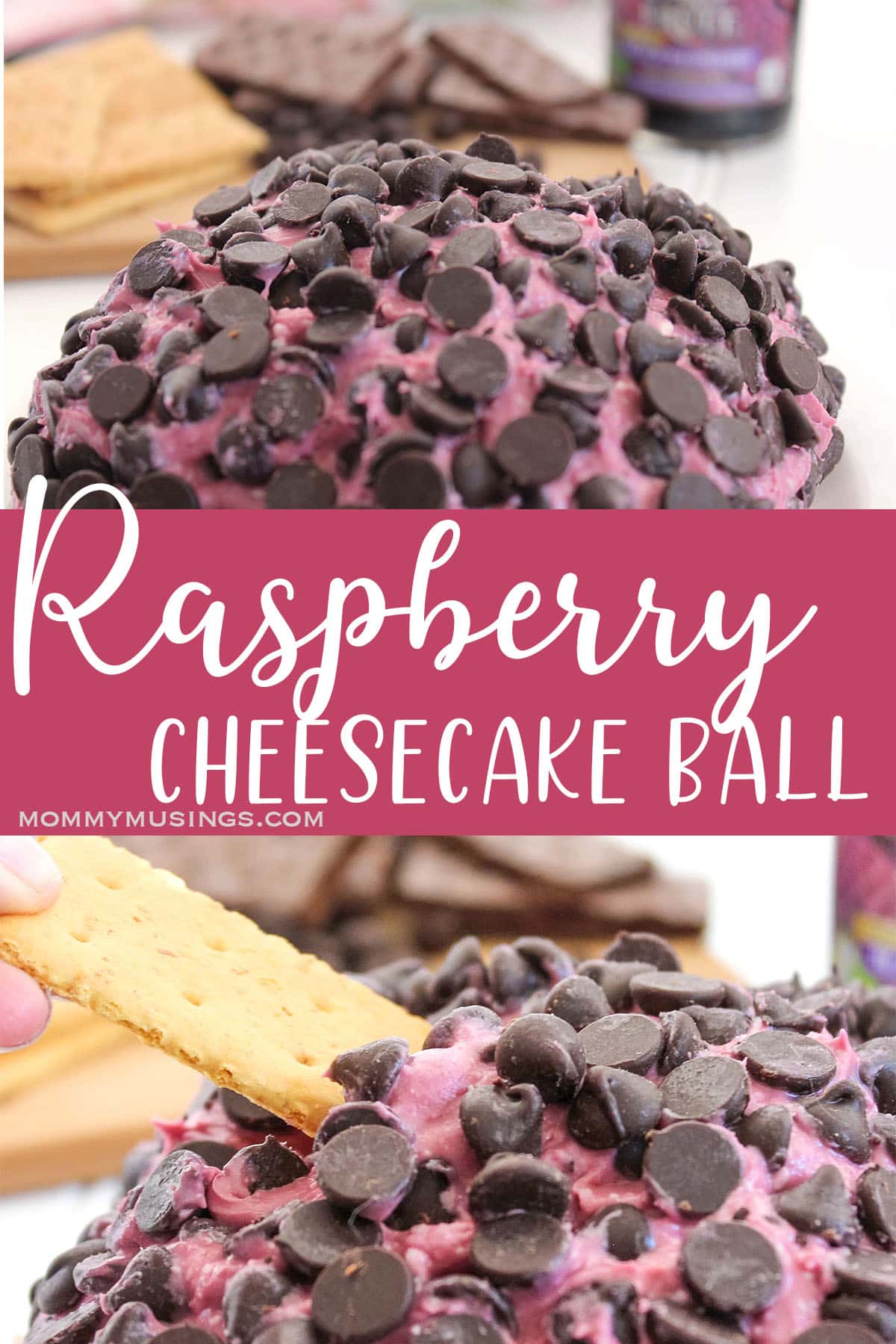 photo collage of easy cheesecake ball with raspberries and chocolate chips with text which reads raspberry chreesecake ball