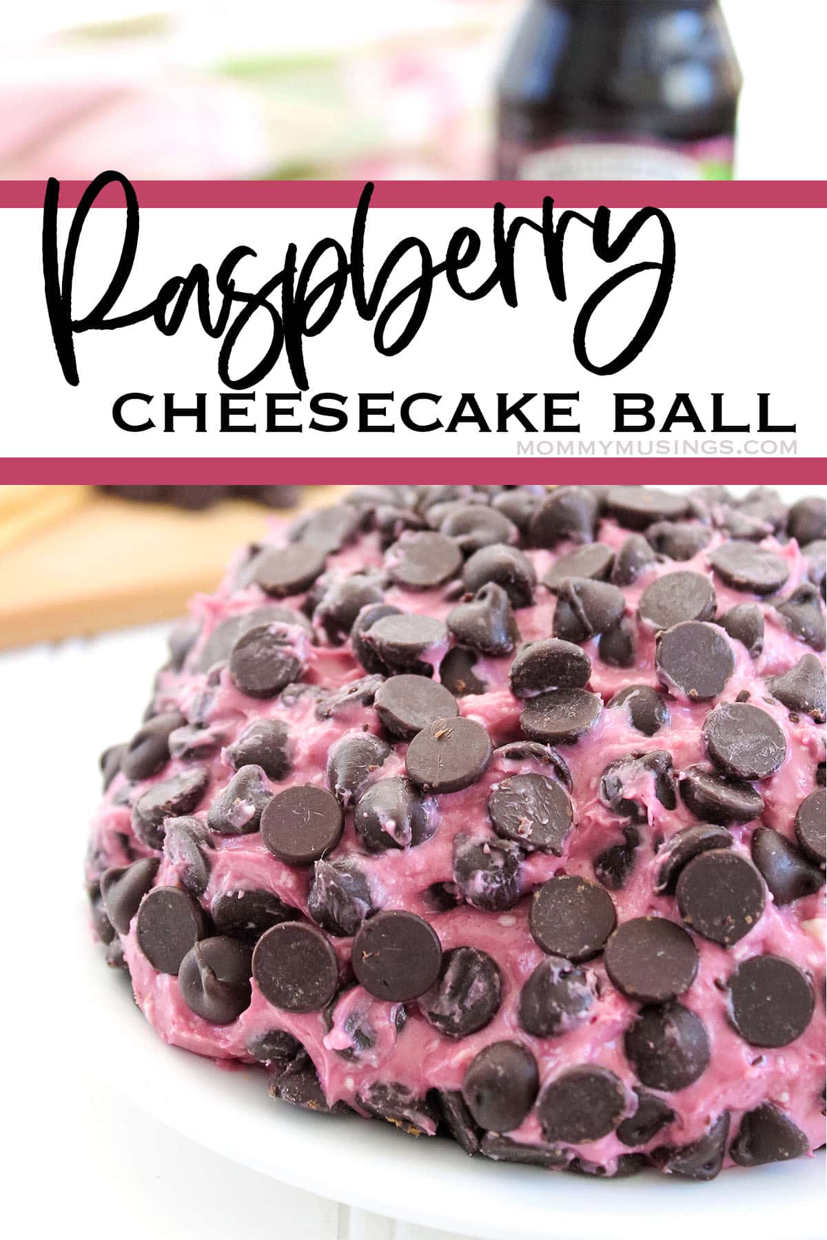 easy holiday dessert raspberry cheesecake ball with text which reads raspberry cheesecake ball