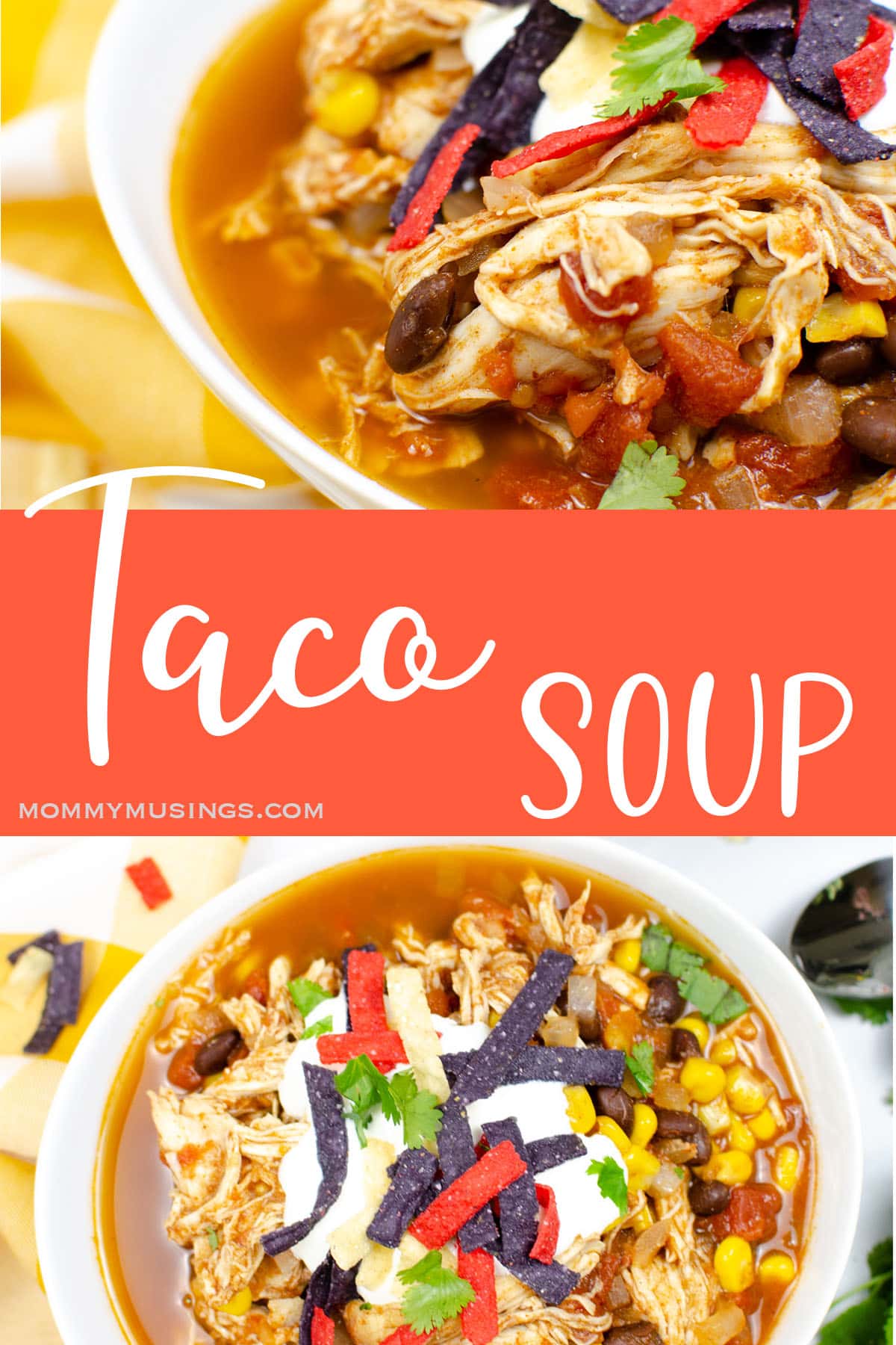 photo collage of a bowl of taco soup with text which reads taco soup