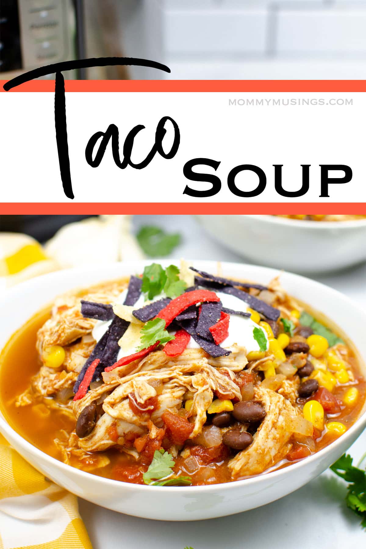 taco soup in a bowl with text which reads taco soup