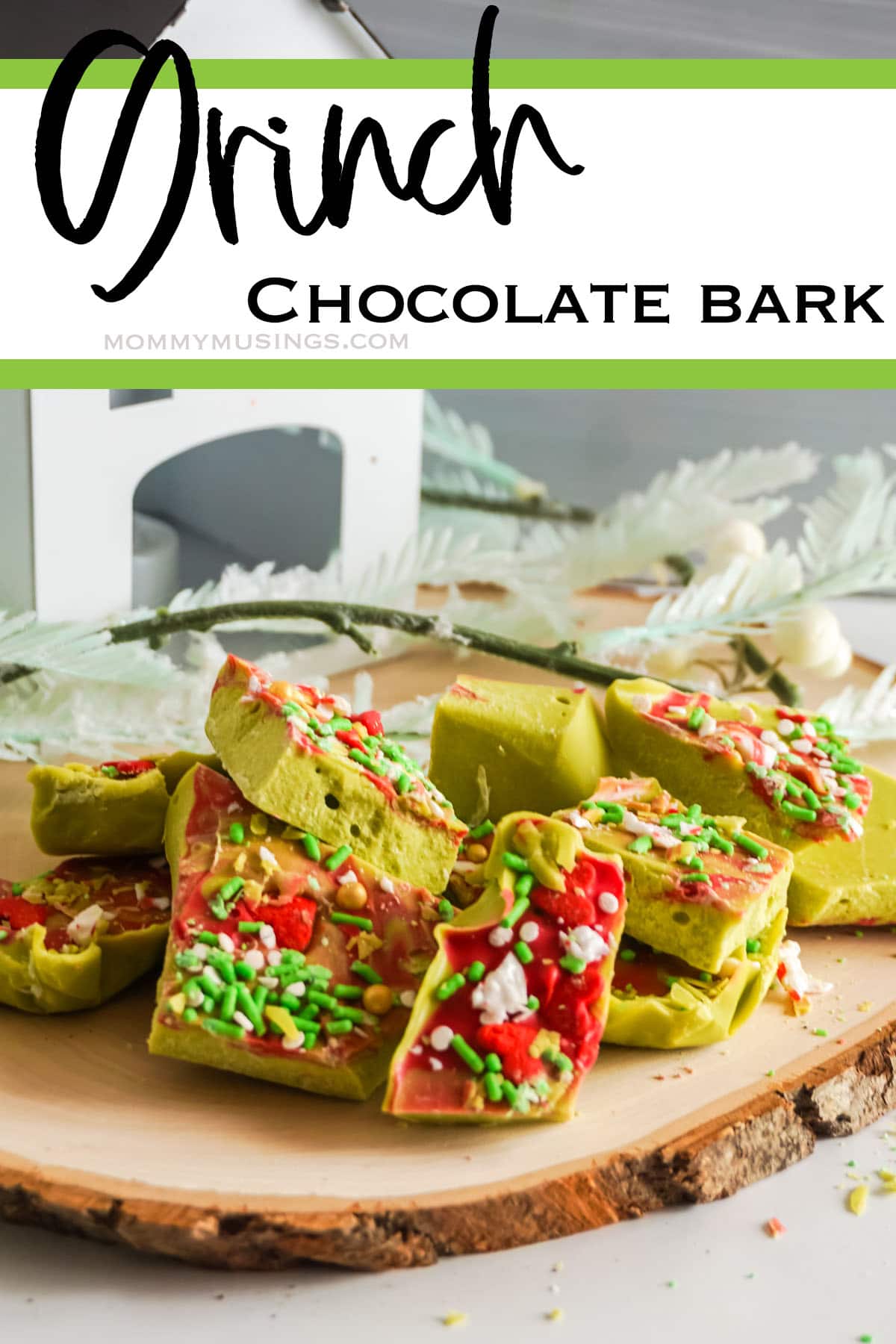 easy DIY grinch chocolate bark with text which reads grinch chocolate bark