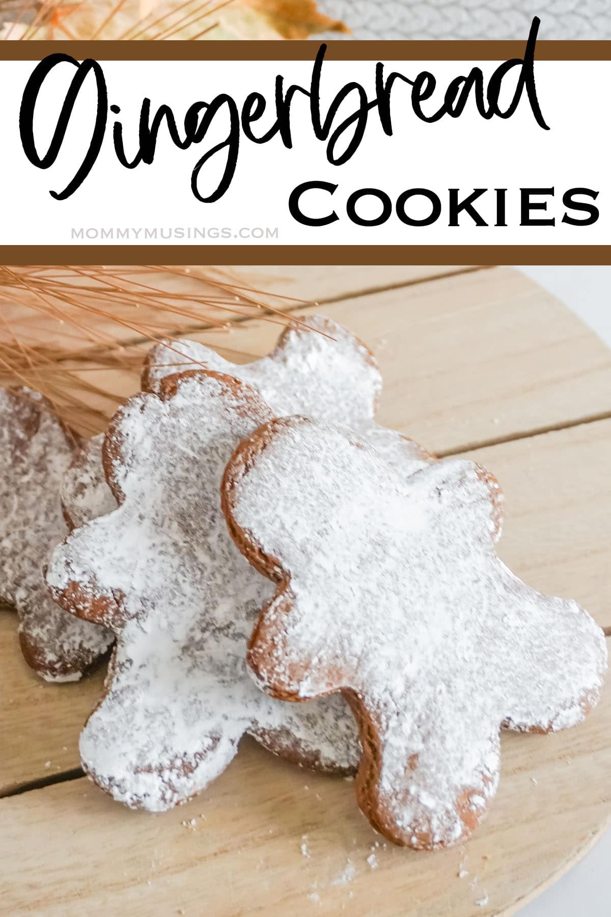 easy gingerbread cookie recipe with text which reads gingerbread cookies