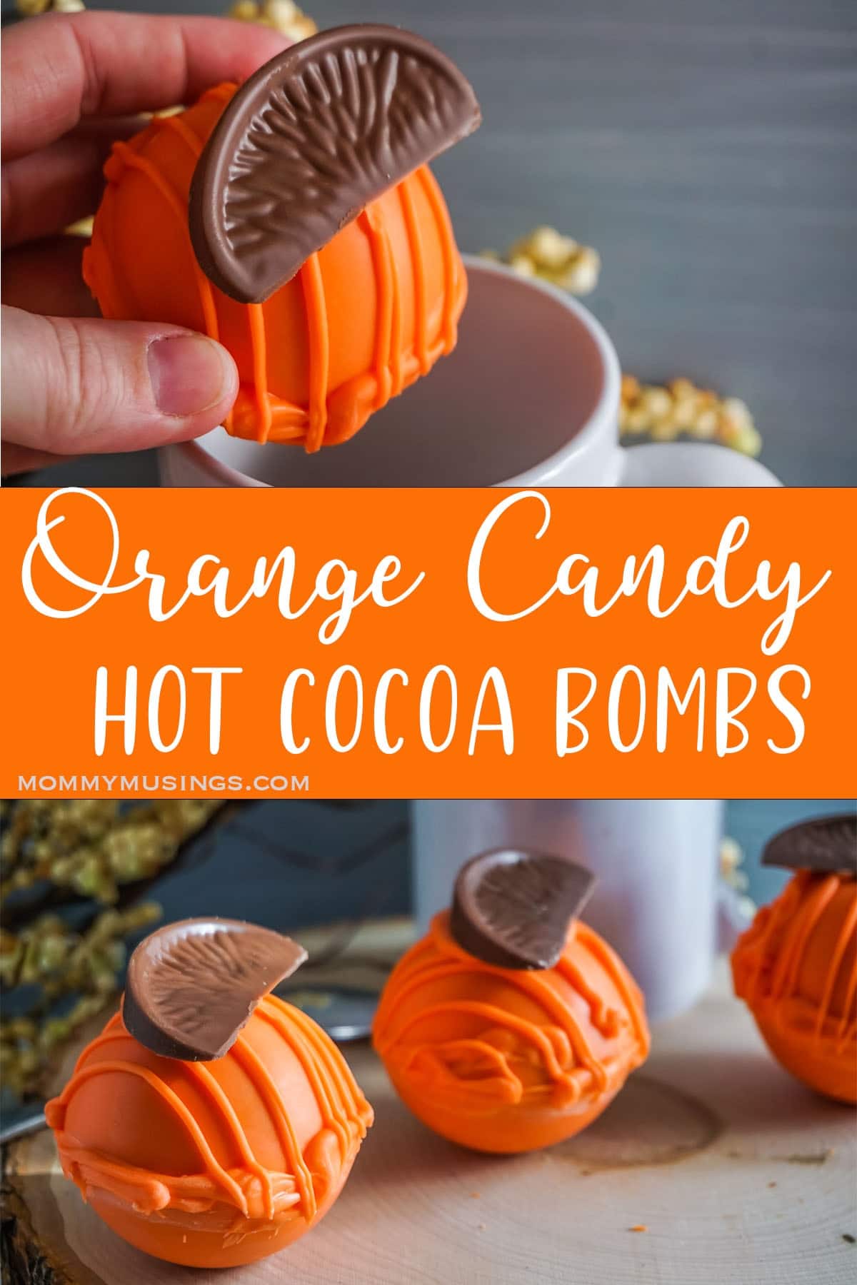 photo collage of orange candy slice hot chocolate bombs with text which reads Orange Candy Hot Cocoa Bombs