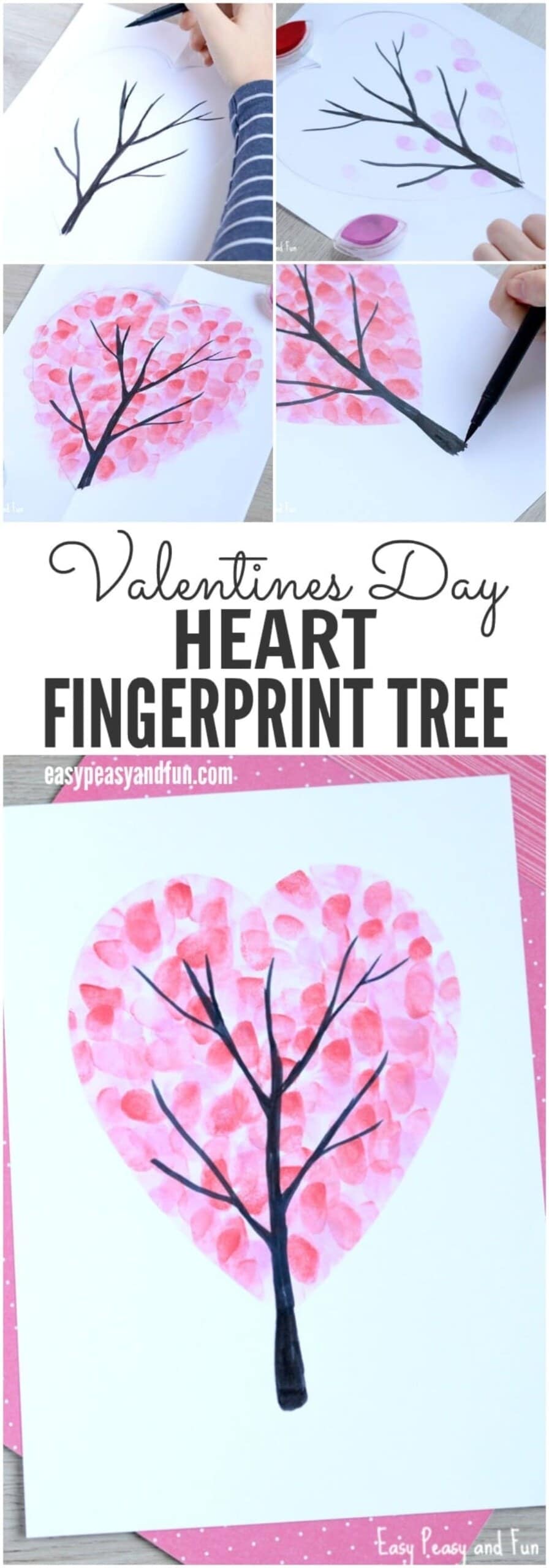 Bottom photo: A white piece of paper with a dark tree trunk surrounded with pink fingerprints to make a tree shape. Middle: the black text "Valentine's Day Heart Fingerprint tree". Top: 4 step by step pictures of the craft