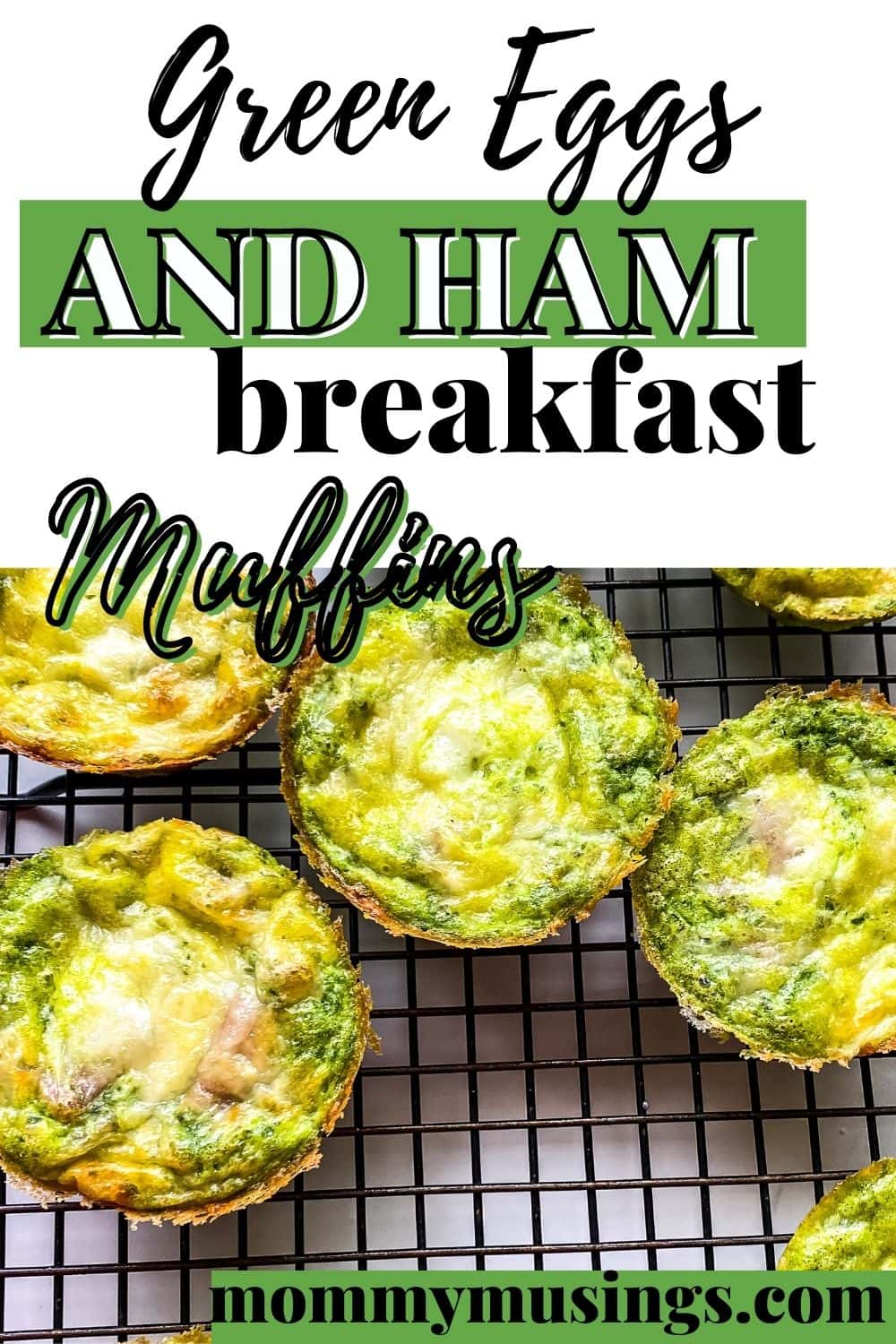 Dr. Seuss Green Eggs and Ham Breakfast Muffins Recipe