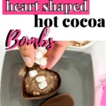 Heart hot cocoa bombs