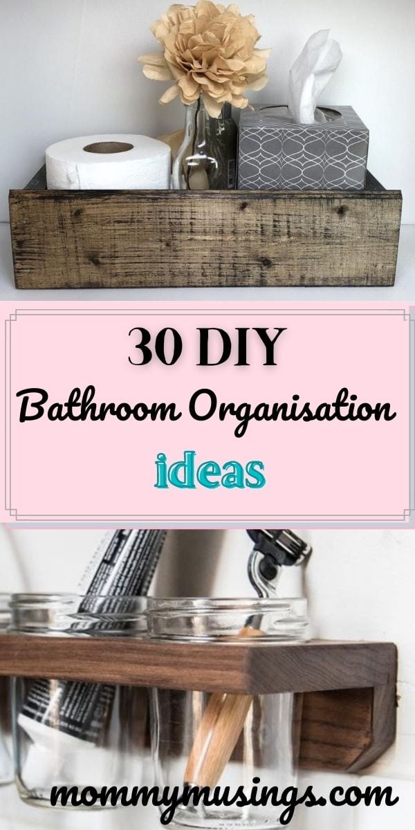 30+ Tidy DIY Bathroom Organization Ideas