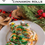 christmas tree cinnamon rolls with text which reads christmas tree cinnamon rolls