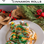 christmas tree cinnamon rolls with text which reads christmas tree cinnamon rolls