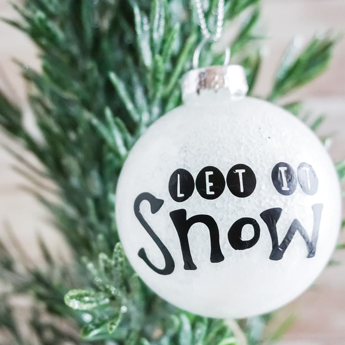 let it snow ornament cricut craft 