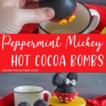 photo collage of peppermint mickey and minnie hot cocoa bombs with text which reads peppermint mickey hot cocoa bombs