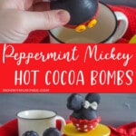 photo collage of peppermint mickey and minnie hot cocoa bombs with text which reads peppermint mickey hot cocoa bombs
