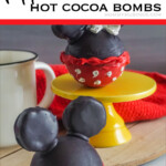 peppermint flavored hot cocoa bombs with mickey ears with text which reads peppermint mickey hot cocoa bombs