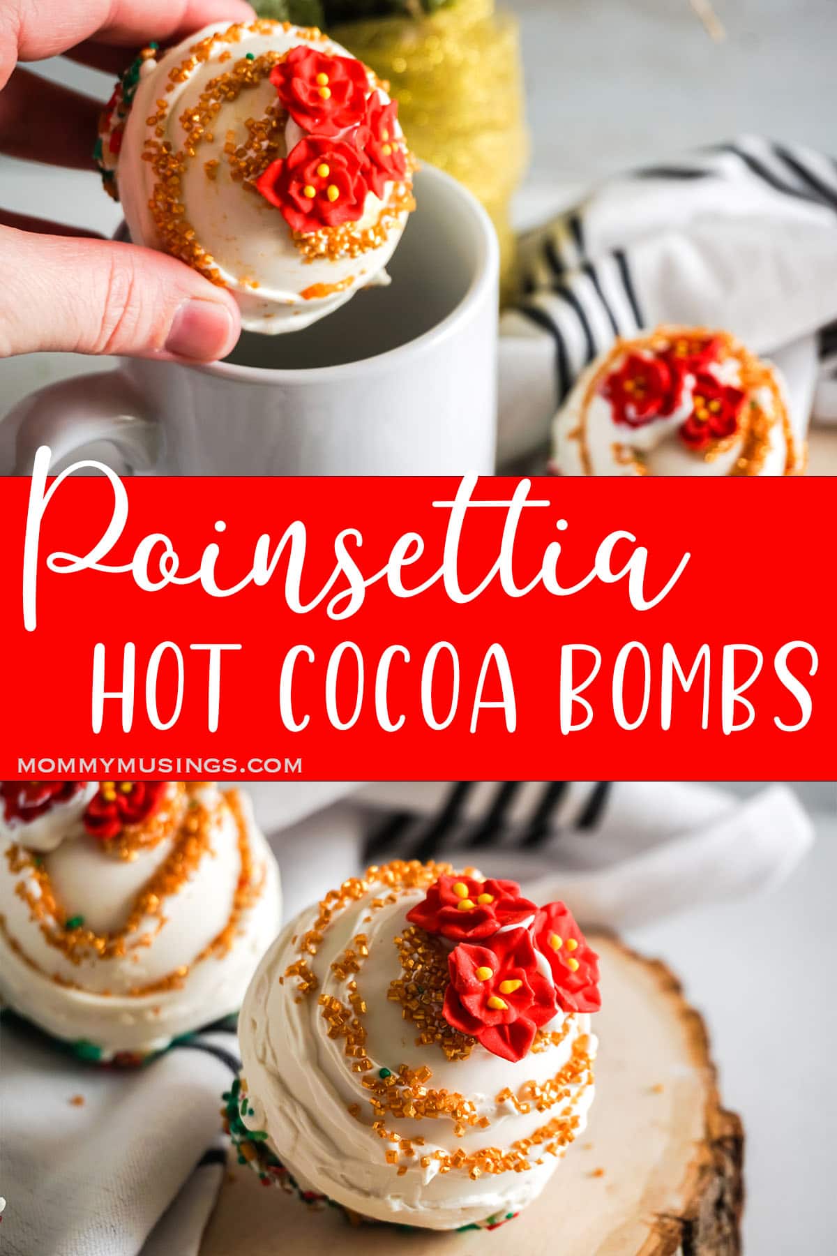 photo collage of poinsettia hot cocoa bombs with text which reads poinsettia hot cocoa bombs 