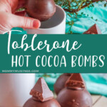 photo collage of candy topped hot cocoa bombs with text which reads toblerone hot cocoa bombs