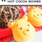bear hot cocoa bombs with text which reads winnie the pooh hot cocoa bombs