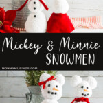 photo collage of snowman mickey and minnie craft with text which reads mickey and minnie snowmen