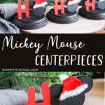 photo collage of mickey cricut craft for the holidays with text which reads mickey mouse centerpieces