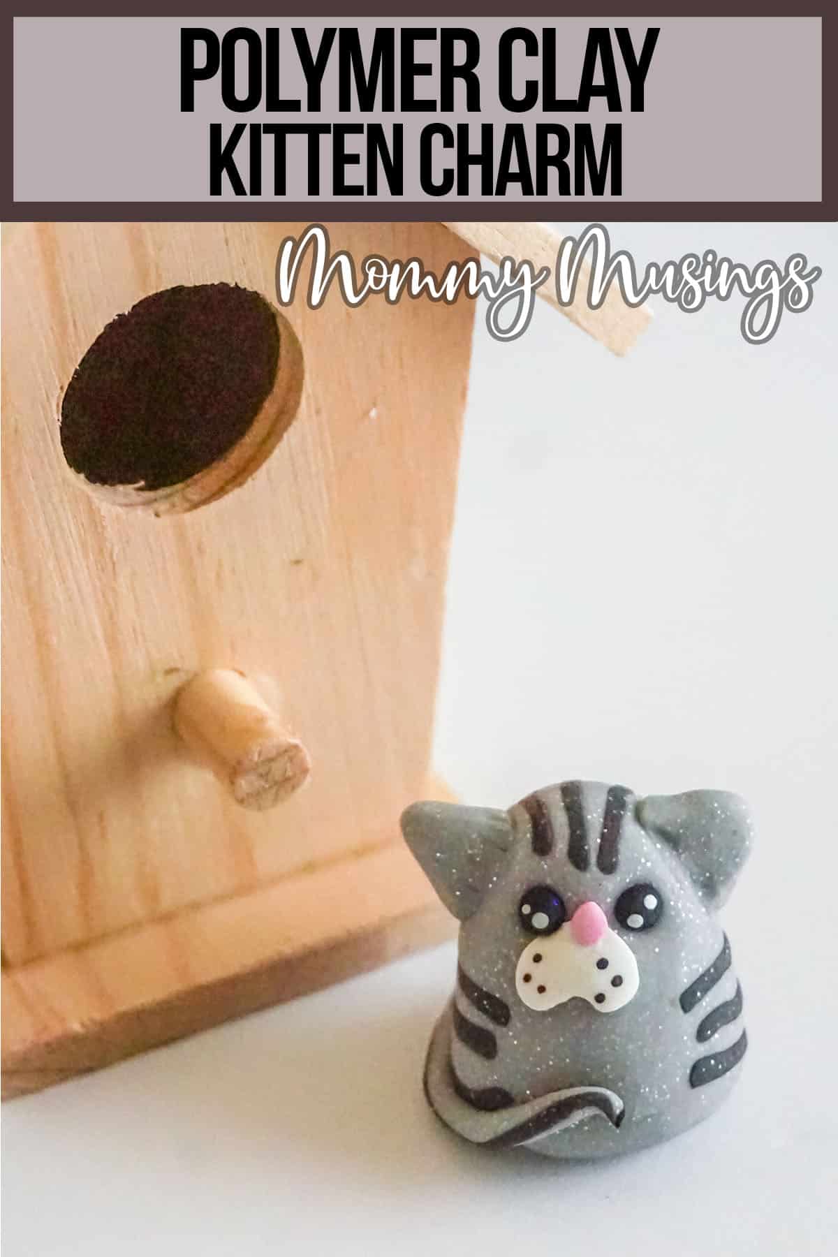 easy clay kitten craft with text which reads polymer clay kitten charm